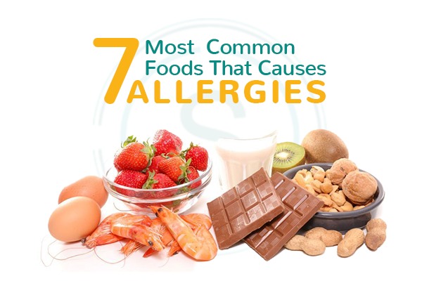 7 Most Common Foods That Causes Allergies